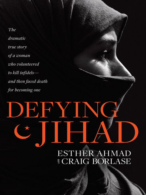 Title details for Defying Jihad by Esther Ahmad - Wait list